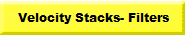Velocity Stacks- Filters