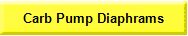 Carb Pump Diaphrams