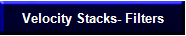 Velocity Stacks- Filters